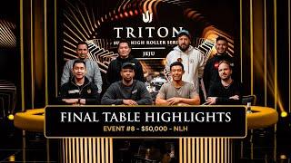 FINAL TABLE Extended Highlights - Event #8 $50k NLH 7-Handed  Triton Poker Series Jeju 2024