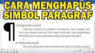 Cara Menghapus Simbol Paragraf di Ms Word