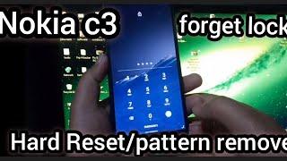 Nokia C3 Ta-1292 Hard ResetNokia C3 Forget pattern and password lock How to Remove