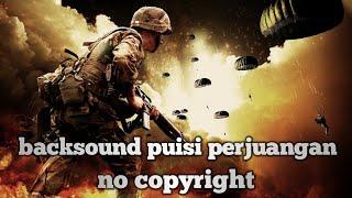 Instrumen Backsound puisi perjuangan pahlawan no copyright