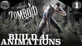 PROJECT ZOMBOID  ANIMATED  EPISODE 1  BUILD 41 