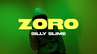 Silly Slime - Zoro Official Music Video