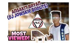 SNHS Viral Ansakit Bryan - Dj Jowskie Boduts + LINK