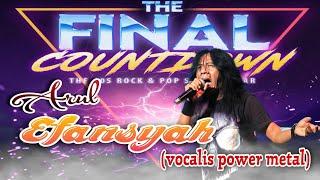  video Live  The Final countdown  Arul Efansyah Vocalis Power Metal #arulefansyah #powermetal