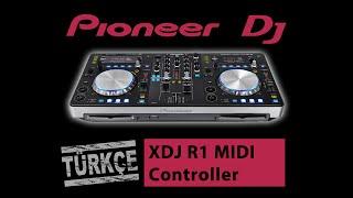 Pioneer - XDJ R1 MIDI Controller Türkçe Tanıtım