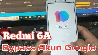 Bypass Akun Google Redmi 6A Miui 10 Via UnlockTool