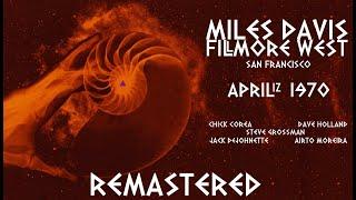 Miles Davis- April 12 1970  Fillmore West San Francisco REMASTERED