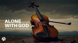 VIOLIN INSTRUMENTAL ALONE WITH GOD  PROPHETIC WORSHIP INSTRUMENTAL  MEDITATION MUSIC
