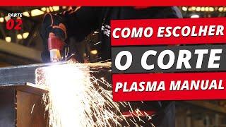 Como escolher uma Máquina de Corte Plasma manual Parte 2  Sumig Dicas