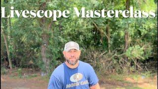 Livescope Masterclass A-Z Your Last Guide Ever