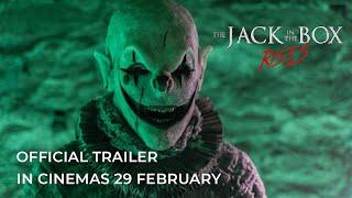 THE JACK IN THE BOX RISES Official Trailer  In Cinemas 29 February 2024