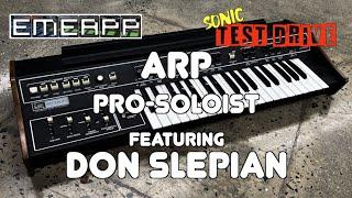 EMEAPP SONIC TEST DRIVE ARP PRO-SOLOIST Feat. DON SLEPIAN