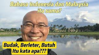 Bahasa Indonesia dan Malaysia. Budak Berleter dan Butuh. Arti kata yang mengalami pergeseran.