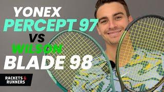 These are two AMAZING control rackets Yonex Percept 97 vs. Wilson Blade 98  Rackets & Runners