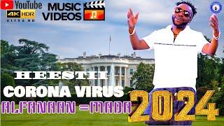 ALFANAAN MADA  CORONA VIRUS OFFICIAL MUSIC VIDEO 2024