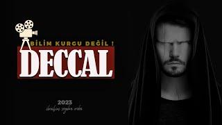 DECCAL BU MU ?  BİLİM KURGU DEĞİL 