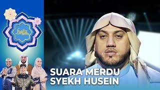 MASYAALLAH Dengar Suara Indah Dan Merdu Syekh Husein  HAFIZ INDONESIA 2023