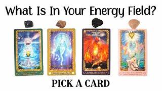 PICK A CARD ️ What is In Your Energy Field?