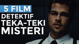 5 Film Detektif Dengan Misteri Kasus Pembunuhan