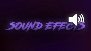 Sound Effects That I Used In Musics  Non Copyrighted Sound Effects