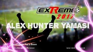 Extreme 17 Alex Hunterı Uyumlu Hale Getirme #2017