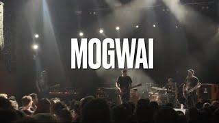MOGWAI - My Father My King Live