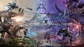 ARK Genesis Part Two Soundtrack OST - Journeys End