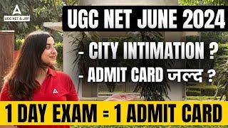UGC NET Admit Card 2024  UGC NET Admit Card & City Intimation Kab Tak Aayega?