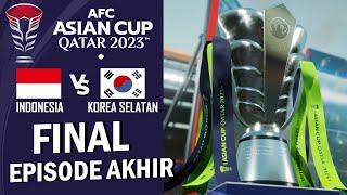 FINAL AFC Asian Cup   Indonesia Vs Korea Selatan  Siapakah Juaranya? #5