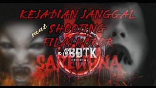 KEJADIAN JANGAL SHOOTING  FILM HOROR SAREUPNA