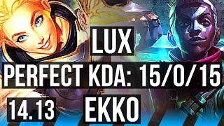 LUX vs EKKO MID  15015 Quadra Legendary 43k DMG 800+ games  EUNE Diamond  14.13