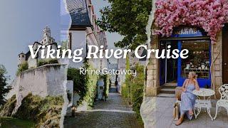 The Rhine Getaway  Viking River Cruise