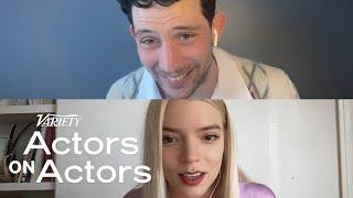 Anya Taylor-Joy & Josh O’Connor   Actors on Actors - Full Conversation