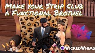 Sims 4 How to Turn Your Wicked Whims Strip Club Into a Functional Brothel