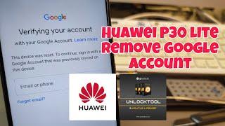 Huawei P30 lite  MAR-LX1A. Remove Google Account Bypass FRP. UnlockTool.