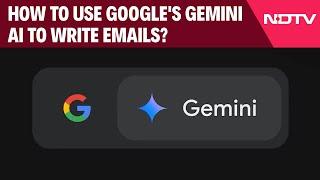 Google Gemini AI  How To Use Googles Gemini AI To Write Emails?