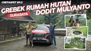 Anterin Mobil Canggih ke Rumah Hutan Dodit Mulyanto - RoadTrip #CRETASFET Ep.3