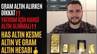 Gram Altın Alırken Dikkat‼️Altın İçin Uyarıyorum‼️Has Altın Nasıl Hesap Edilir?Gram Altın İşçiliği