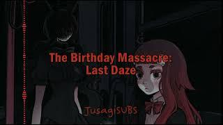 The Birthday Massacre   Last Daze  SUB ESPAÑOL