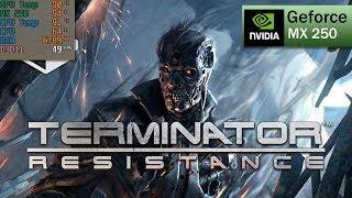Terminator Resistance on Nvidia GeForce MX250  MX150 + Core i5  2019 Benchmark Test