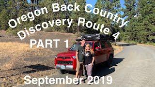 Oregon Back Country Discovery Route 4 Part 1