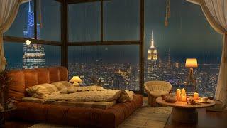 On A Rainy Day Spend The Night In An Exclusive Luxury NY Apartment - Jazz Music for Relax and Study