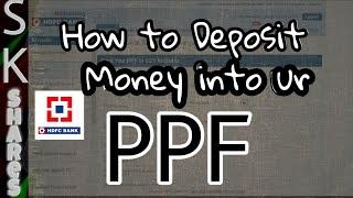 How to deposit money into PPF Account View statement - HDFC Net-banking