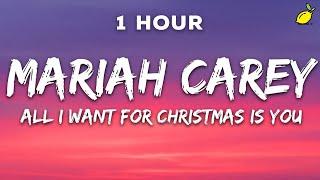 1 Hour Mariah Carey - All I Want For Christmas Is You Lyrics