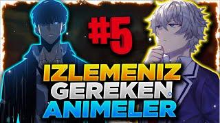 HEMEN İZLEMENİZ GEREKEN 5 ANİME ÖNERİSİ