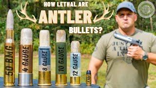 How Lethal Are ANTLER Bullets ??? 50 BMG 4 Gauge 9mm & More