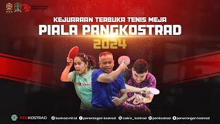 KEJUARAAN TERBUKA TENIS MEJA PIALA PANGKOSTRAD 2024