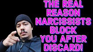 THE REAL REASON NARCISSISTS BLOCK YOU AFTER DISCARD‼️