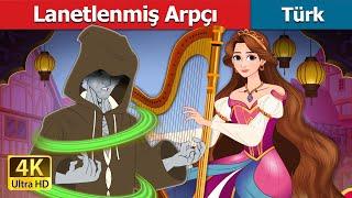 Lanetlenmiş Arpçı  The Cursed Harpist in Turkish  @TürkiyeFairyTales