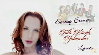 Sertab Erener - Tatlı Küçük Yalancılar  Dizi Müziği